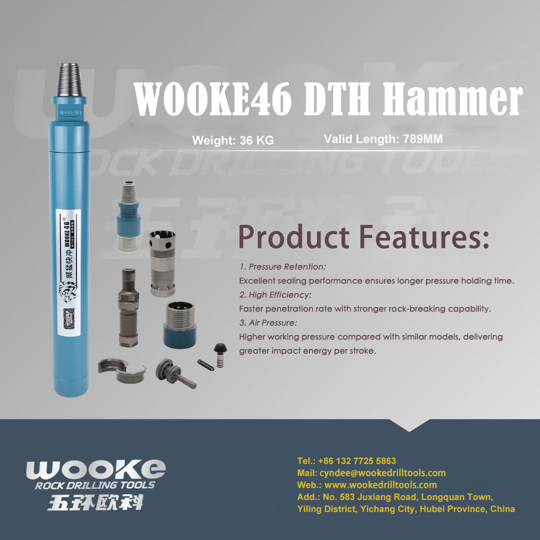 WK46 DTH Hammer: One of the Hottest DTH Drilling Tools for High-Efficiency Rock Drilling